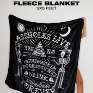 Assholes live forever 5'5 fleece blanket